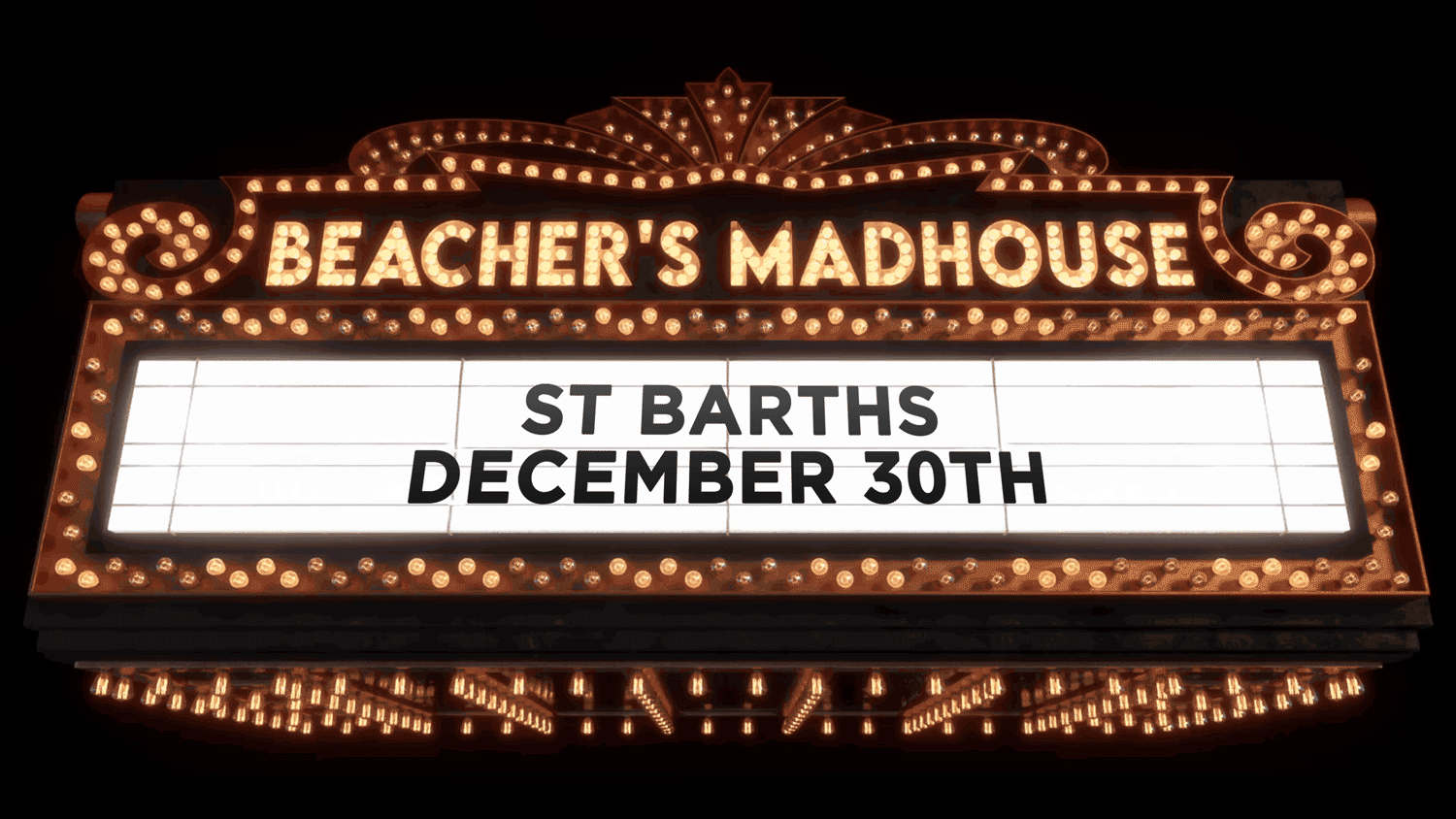 Beachers Madhouse
St Barths
December 30th